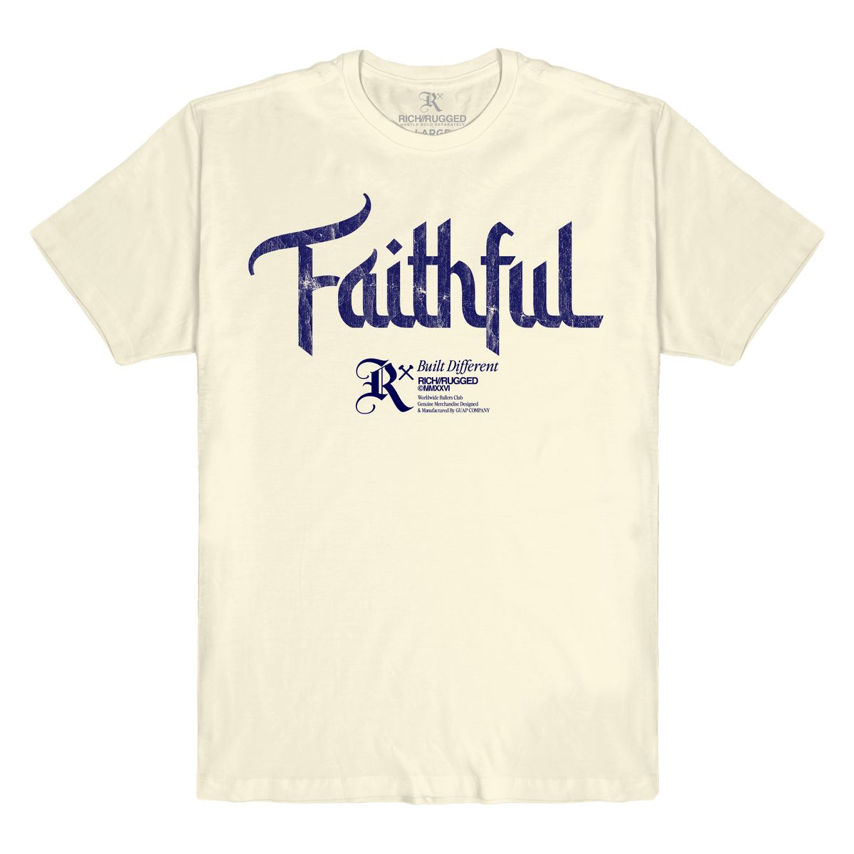 Rich/Rugged Faithful Graphic Tee