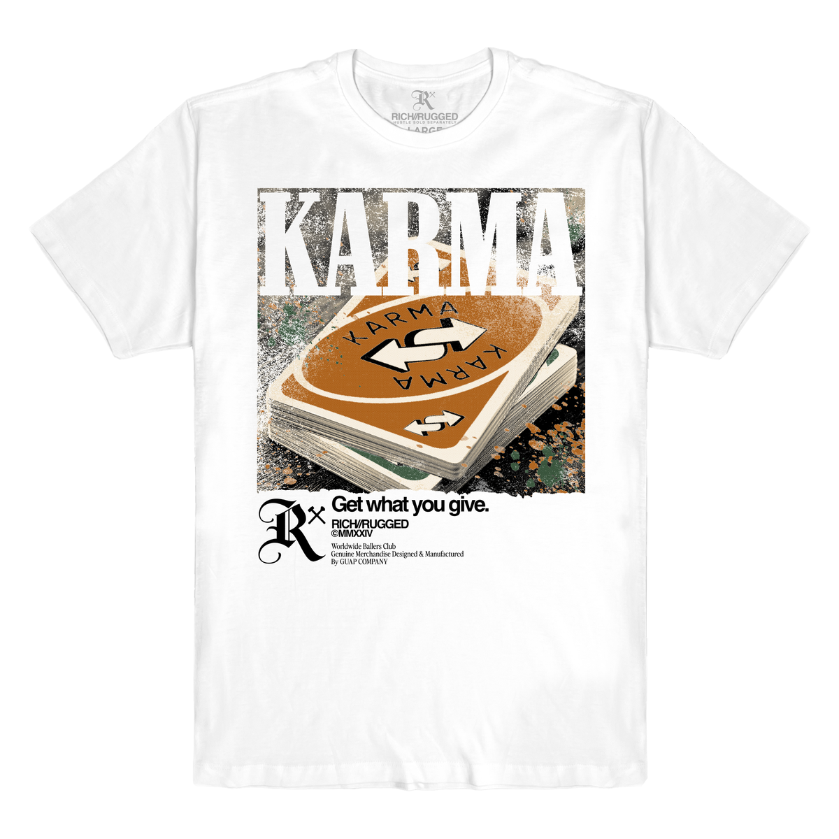 Rich/Rugged "Karma" Graphic Tee