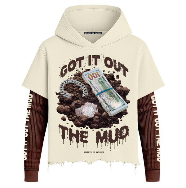 Streetz Iz Watchin "Got it Out of the Mud" Hoodie