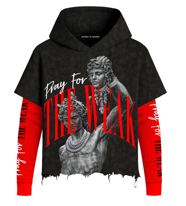 Streetz Iz Watchin "Pray for the Weak" Hoodie
